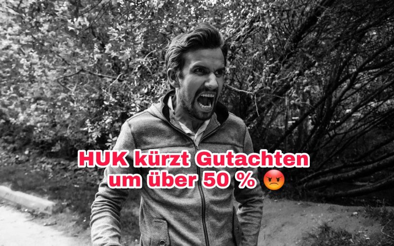 HUK kürzt Gutachten um über 50%