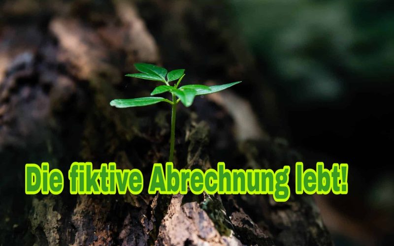 fiktive Abrechnung lebt - auch in Darmstadt